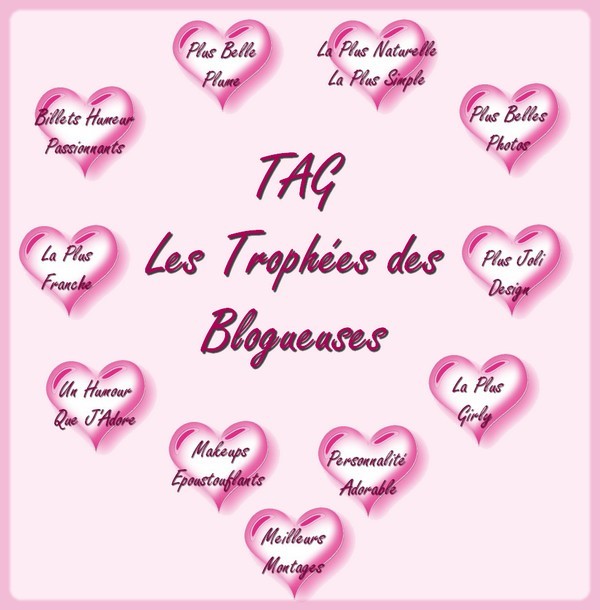 une tag trophées des blogueuses